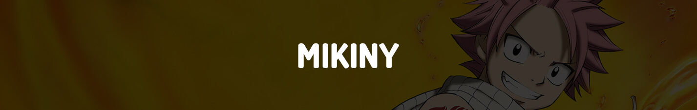Fairy Tail - MIKINY